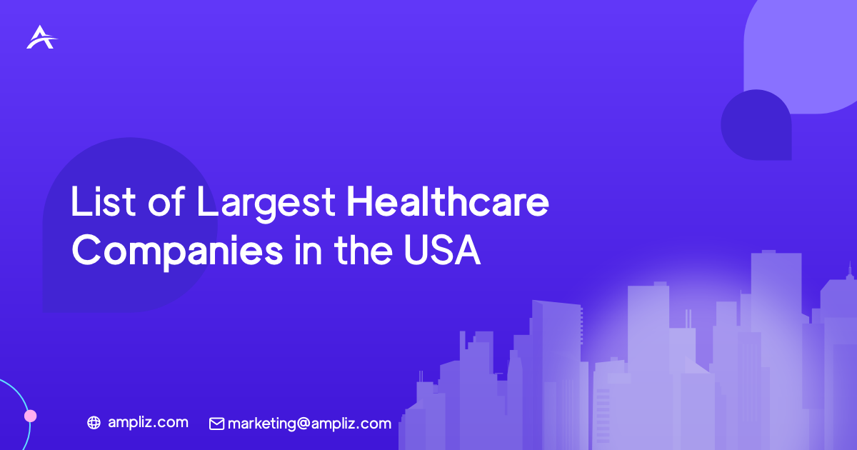 美国最大的医疗保健公司名单