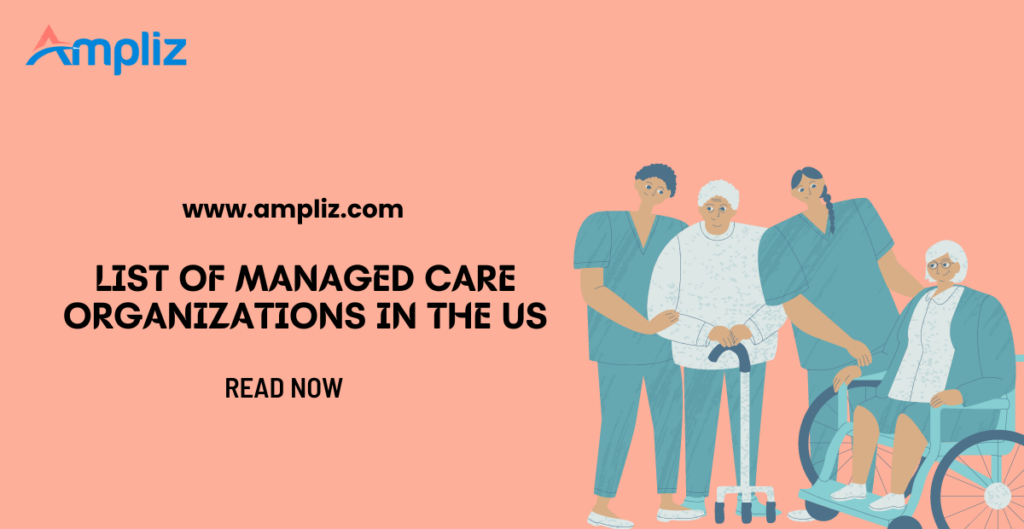 List Of Managed Care Organizations In The US By State 2023